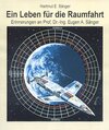 Buchcover Ein Leben für die Raumfahrt