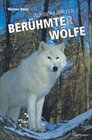 Buchcover Auf den Fährten berühmter Wölfe