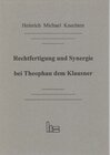 Buchcover Rechtfertigung und Synergie bei Theophan dem Klausner.