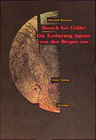 Buchcover Besuch bei Galilei und Die Eroberung Japans von den Bergen aus