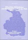 Buchcover Öffentliche Bibliotheken und Bibliothekspolitik in der Pfalz (1921-1996)