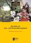 Buchcover Die Pfalz als Aus- und Einwanderungsland