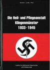 Buchcover Die Heil- und Pflegeanstalt Klingenmünster 1933 - 1945