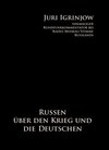 Buchcover Russen über den Krieg und die Deutschen