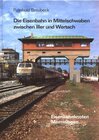 Buchcover Die Eisenbahn in Mittelschwaben zwischen Iller und Wertach
