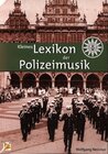 Buchcover Kleines Lexikon der Polizeimusik