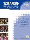 Buchcover 12 Kanon Warm-Ups - Lehrerheft