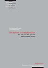 Buchcover The Politics of Transformation: The LTTE and the 2002-2006 peace process in Sri Lanka