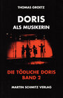 Buchcover Die Tödliche Doris / Doris als Musikerin