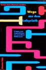 Buchcover Wege aus dem Labyrinth
