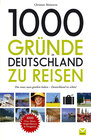 Buchcover 1000 Gründe in Deutschland zu reisen