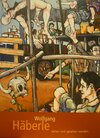 Buchcover Wolfgang Häberle. Sehen und gesehen werden