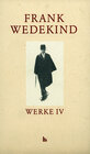 Buchcover Frank Wedekind Werke. Historisch-kritische Studienausgabe. Darmstädter Ausgabe / Historisch-Kritische Werkausgabe