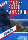 Buchcover Tauchreiseführer Frankreich: Korsika