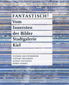 Buchcover FANTASTISCH ! Vom Innersten der Bilder