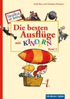 Buchcover Die besten Ausflüge mit Kindern, Band 2