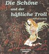 Buchcover Die Schöne und der hässliche Troll