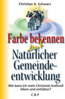 Buchcover Farbe bekennen mit Natürlicher Gemeindeentwicklung