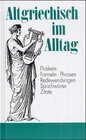 Buchcover Altgriechisch im Alltag
