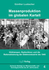 Buchcover Massenproduktion im globalen Kartell