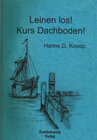 Buchcover "Leinen los!" - Kurs Dachboden