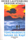 Buchcover Tohuwabohus tanzen im Kopf