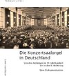 Buchcover Die Konzertsaalorgel in Deutschland