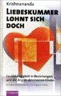 Buchcover Liebeskummer lohnt sich doch