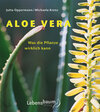 Buchcover Aloe Vera - Was die Pflanze wirklich kann