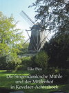 Buchcover Die Singendonk'sche Mühle und der Möllenhof in Kevelaer-Achterhoek