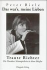 Buchcover Traute Richter / Das wars, meine Lieben