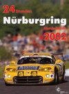 Buchcover 24h Rennen Nürburgring. Offizielles Jahrbuch zum 24 Stunden Rennen auf dem Nürburgring / 24 Stunden Nürburgring Nordschl