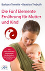 Buchcover Die Fünf Elemente Ernährung für Mutter und Kind