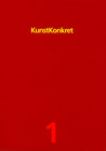 Buchcover Kunst- Konkret. Zeitschrift für Kunst, Architektur und Gestaltung / Kunst- Konkret 1. Zeitschrift für Kunst, Architektur