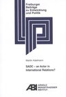 Buchcover SADC - an Actor in International Relations?