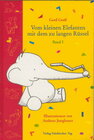 Buchcover Vom kleinen Elefanten mit dem zu langen Rüssel