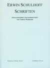 Buchcover Erwin Schulhoff - Schriften