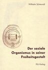 Buchcover Der soziale Organismus in seiner Freiheitsgestalt