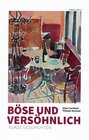 Buchcover Böse und versöhnlich