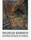 Buchcover Wilhelm Kimmich. Werkverzeichnis