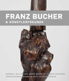 Buchcover Franz Bucher & Künstlerfreunde