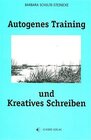 Buchcover Autogenes Training und kreatives Schreiben