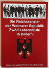 Buchcover Die Reichskanzler der Weimarer Republik - Zwölf Lebensläufe in Bildern