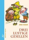 Buchcover Drei lustige Gesellen
