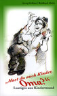 Buchcover "Hast du auch Kinder, Oma?"