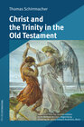 Buchcover Christ and the Trinity in the Old Testament