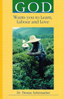 Buchcover God wants you to Learn, Labour, and Love