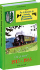 Buchcover Aus der Geschichte der Kleinbahn Rennsteig-Frauenwald 1913-1965