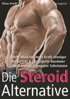 Buchcover Die Steroid Alternative