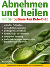 Buchcover Abnehmen und heilen mit der optimierten Keto-Diät